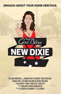 God Bless New Dixie