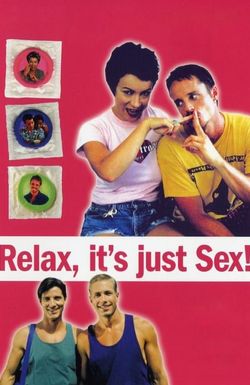 Relax... It's Just Sex