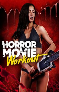 Horror Movie Workout