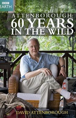 Attenborough: 60 Years in the Wild