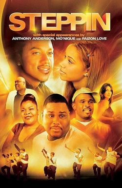 Steppin: The Movie