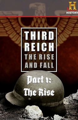 Third Reich: The Rise & Fall