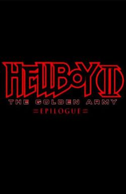 Hellboy II: The Golden Army - Zinco Epilogue