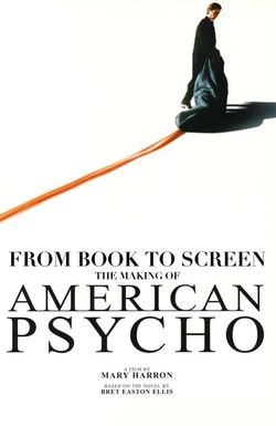 American Psycho: From Book to Screen