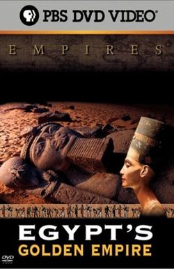 Empires: Egypt's Golden Empire