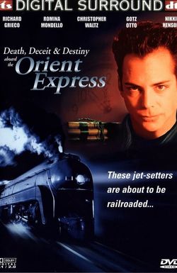 Death, Deceit & Destiny Aboard the Orient Express