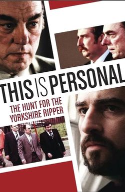 This Is Personal: The Hunt for the Yorkshire Ripper