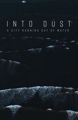 Into Dust