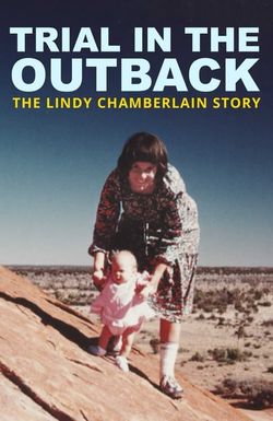 Lindy Chamberlain: The True Story