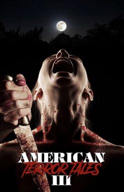 American Terror Tales 3