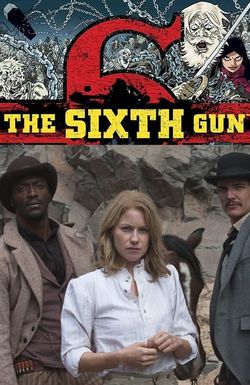 The Sixth Gun