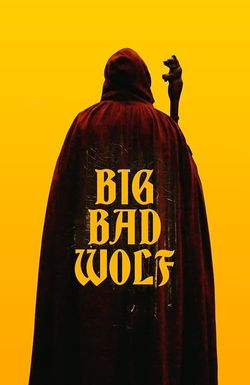 Big/Bad/Wolf