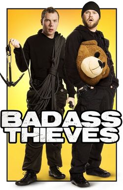 Badass Thieves