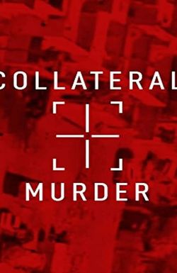 Collateral Murder