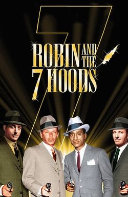 Robin and the 7 Hoods