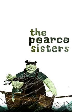 The Pearce Sisters