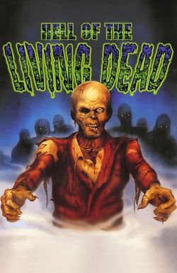 Hell of the Living Dead