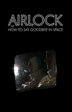 Airlock, or How to Say Goodbye in Space