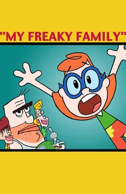 My Freaky Family: Welcome to My World