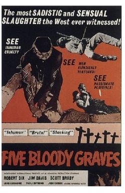 Five Bloody Graves