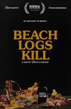 Beach Logs Kill