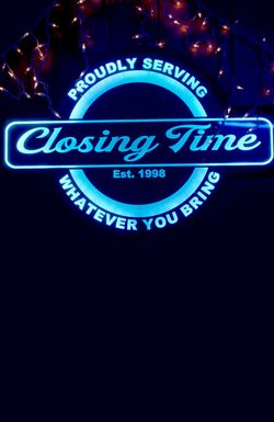 Closing Time