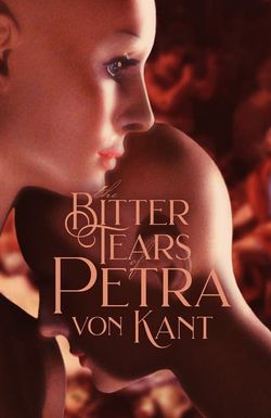 The Bitter Tears of Petra von Kant