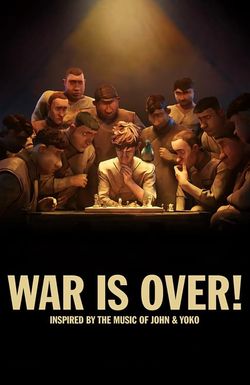 War Is Over!