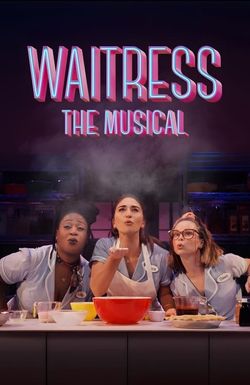 Waitress: The Musical