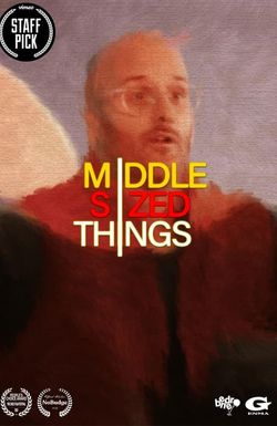 Middle Sized Things