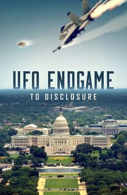 UFO Endgame to Disclosure