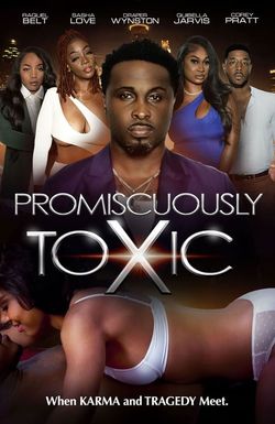 Promiscuously Toxic