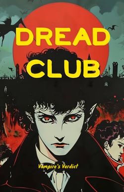 DreadClub: Vampire's Verdict