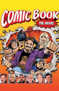 Comic Book: The Movie