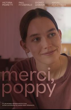 Merci, Poppy