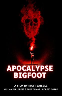 Apocalypse Bigfoot