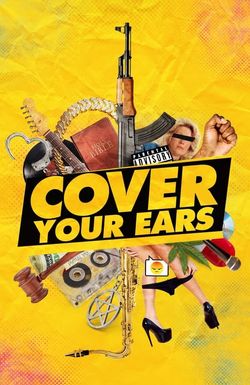 Cover Your Ears