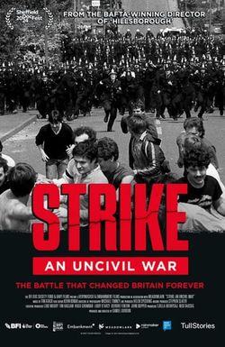 Strike: An Uncivil War