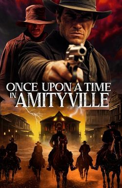 Once Upon a Time in Amityville