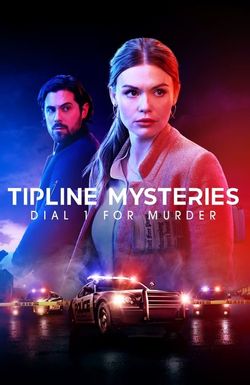 Tipline Mysteries: Dial 1 for Murder