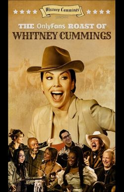 The Roast of Whitney Cummings