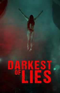 Darkest of Lies