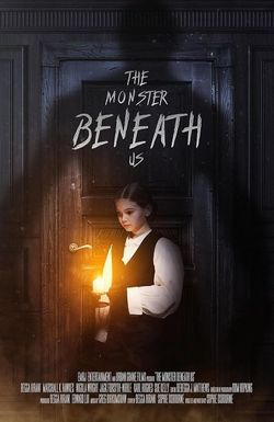 The Monster Beneath Us