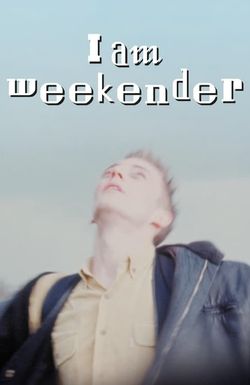 I Am Weekender