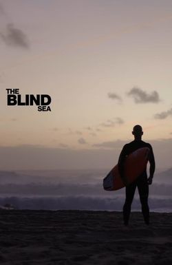 The Blind Sea