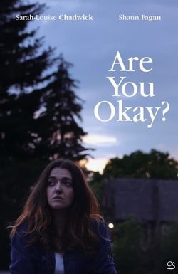 Are You Okay?