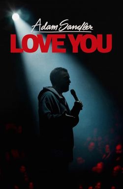 Adam Sandler: Love You