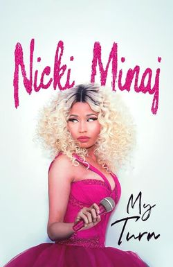 Nicki Minaj: My Turn