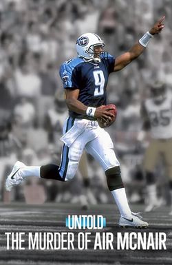 Untold: The Murder of Air McNair