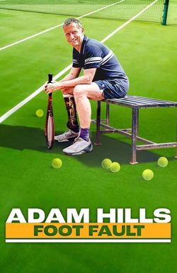 Adam Hills: Foot Fault